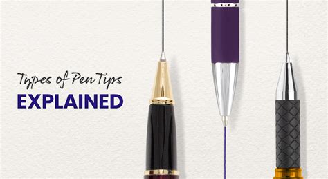 Types Of Pen Tips Fine Extra Fine Amp Medium Explained Pens Com