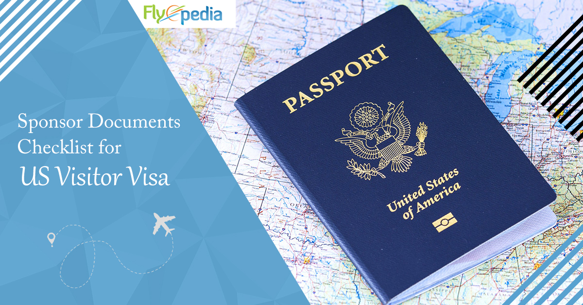 Us Visitor Visa All Sponsor Documents You Will Need