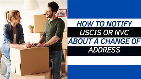 Uscis How To Notify Uscis Or Nvc About A Change Of Address Eatontown Nj