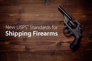 Usps Updates Standards For Shipping Firearms Stamps Com Blog