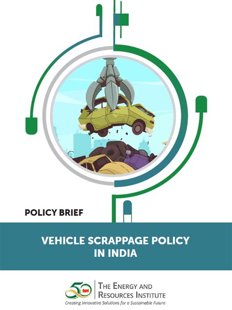 Vehicle Scrappage Policy In India Highlights And Benefits