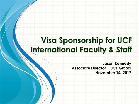 Visa Sponsorship For Ucf International Faculty Amp Staff Ppt Download