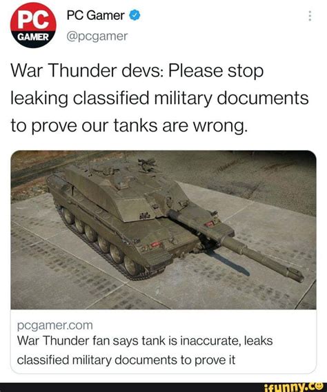 War Thunder Fan Says Tank Is Inaccurate Leaks Classified Military