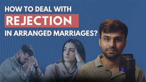 What Are The Reasons For Rejection In An Arranged Marriage