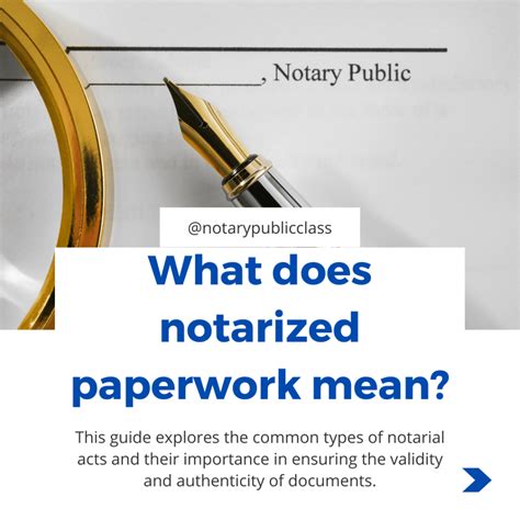 What Does Notarized Paperwork Mean Notary Public Class