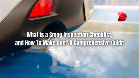 What Is A Smog Inspection Checklist A Full Guide Datamyte