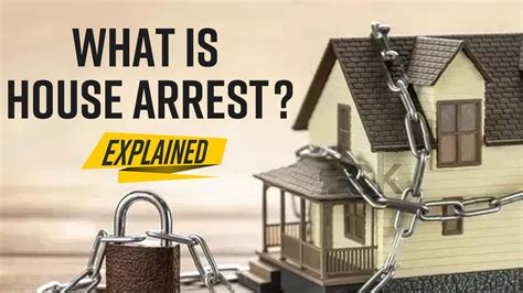 What Is House Arrest How It Works Amp How To Qualify