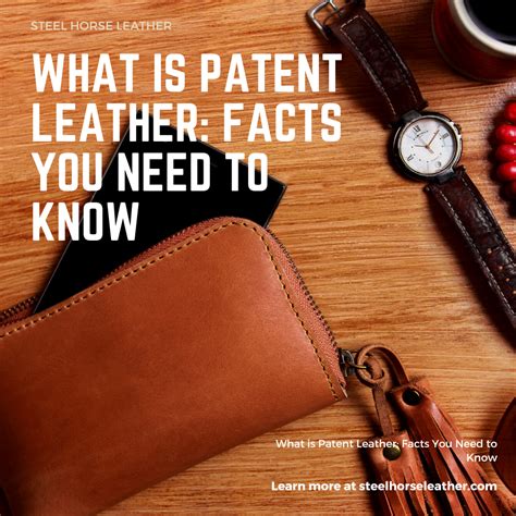 What Is Patent Leather Facts That You Need To Know