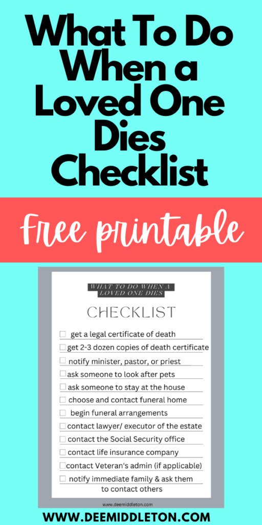 What To Do When Someone Dies Checklist For Loved Ones