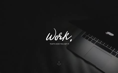 Work Wallpapers On Wallpapersafari Laptop Wallpaper Quotes