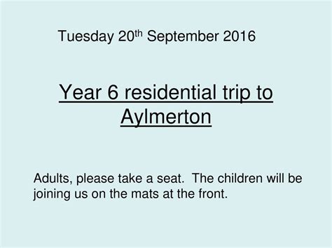 Year 6 Residential Trip To Aylmerton Ppt Download